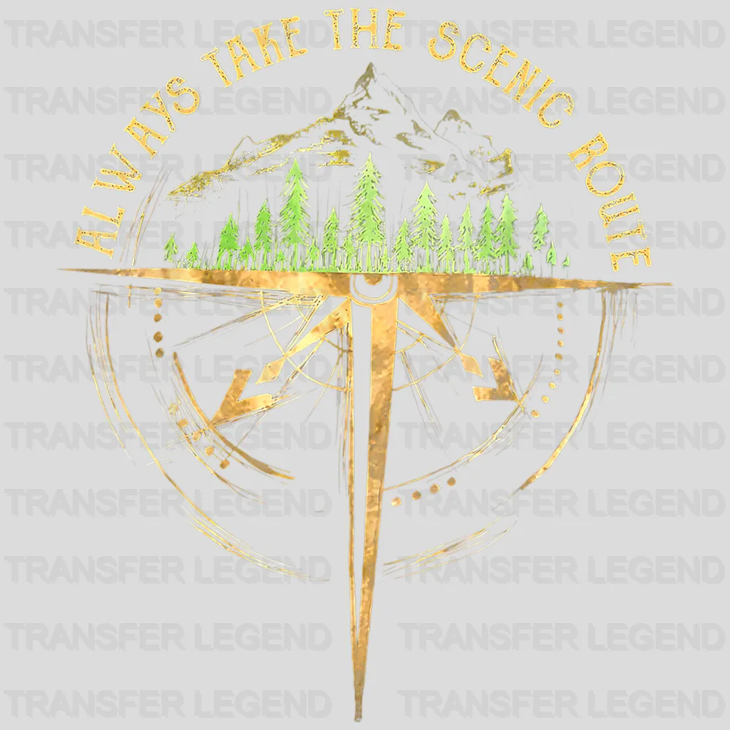 Outdoor Hiking Always Take The Scenic Route Hiker Camping Design - DTF heat transfer - transferlegend