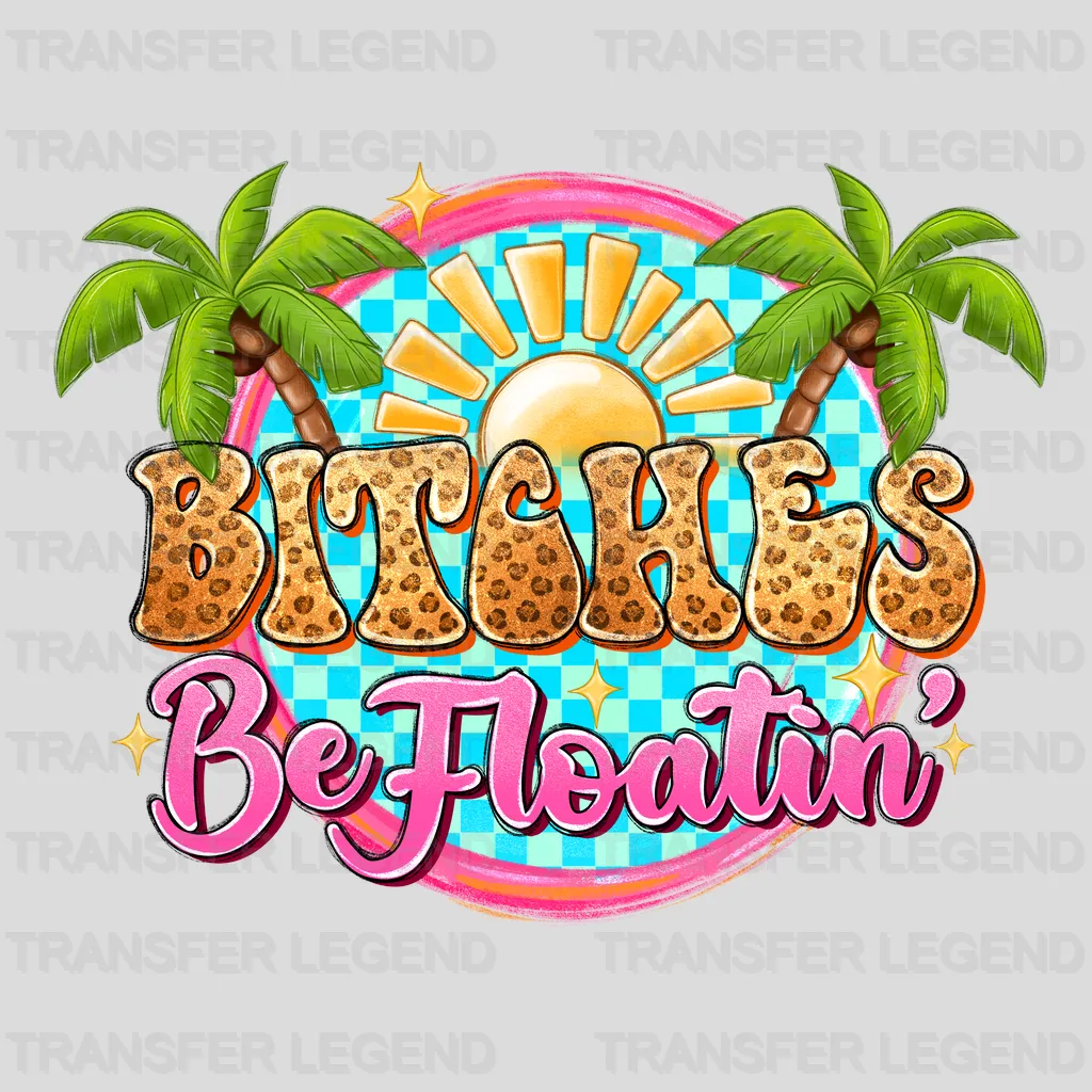 Be Floatin Summer Design - DTF Heat Transfers - transferlegend