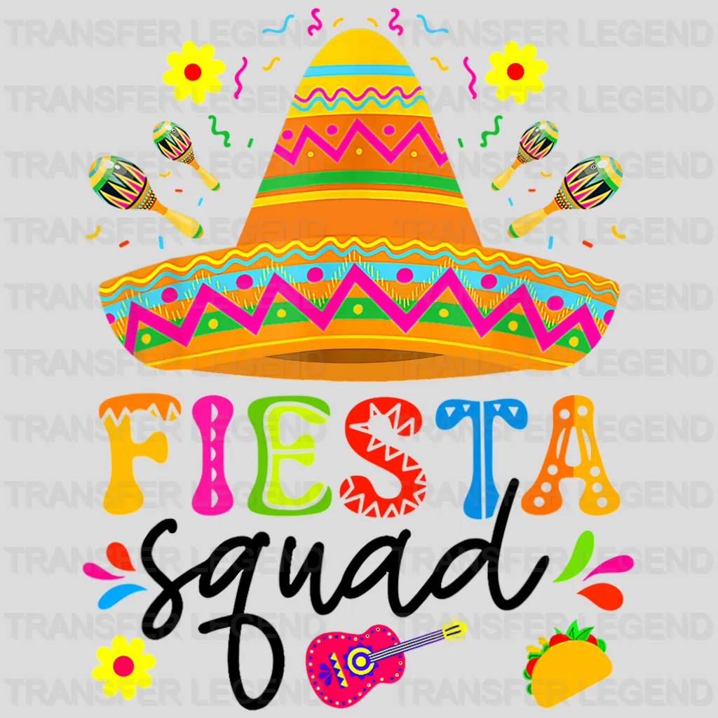 Fiesta Squad - Cinco De Mayo DTF heat transfer - transferlegend