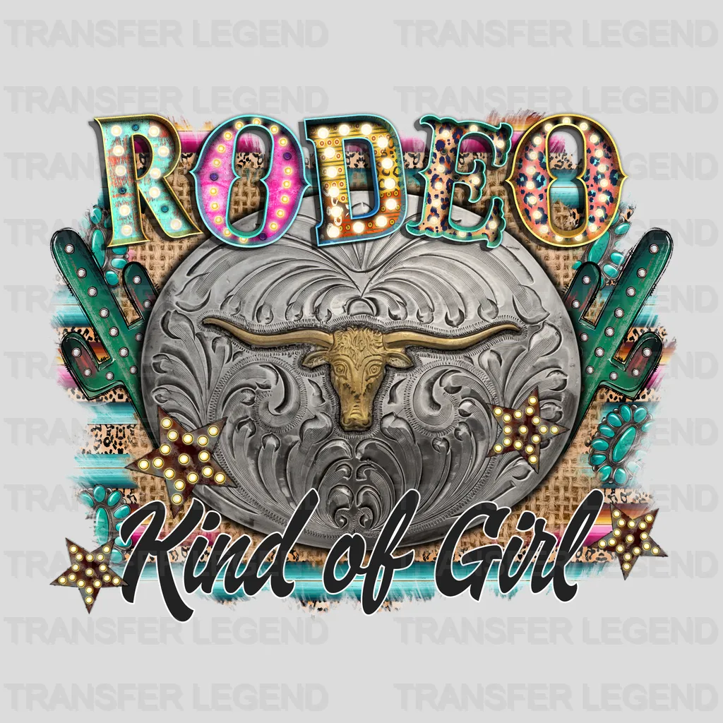 Rodeo Kind Of Girl - Rodeo Houston DTF Transfer - transferlegend