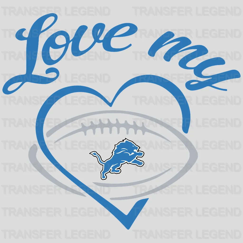 Detroit Lions Love My Football Heart NFL Design - DTF Heat Transfer