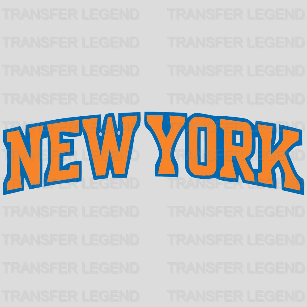 New York Knicks “NEW YORK” Arch Wordmark NBA Design - DTF Heat Transfer