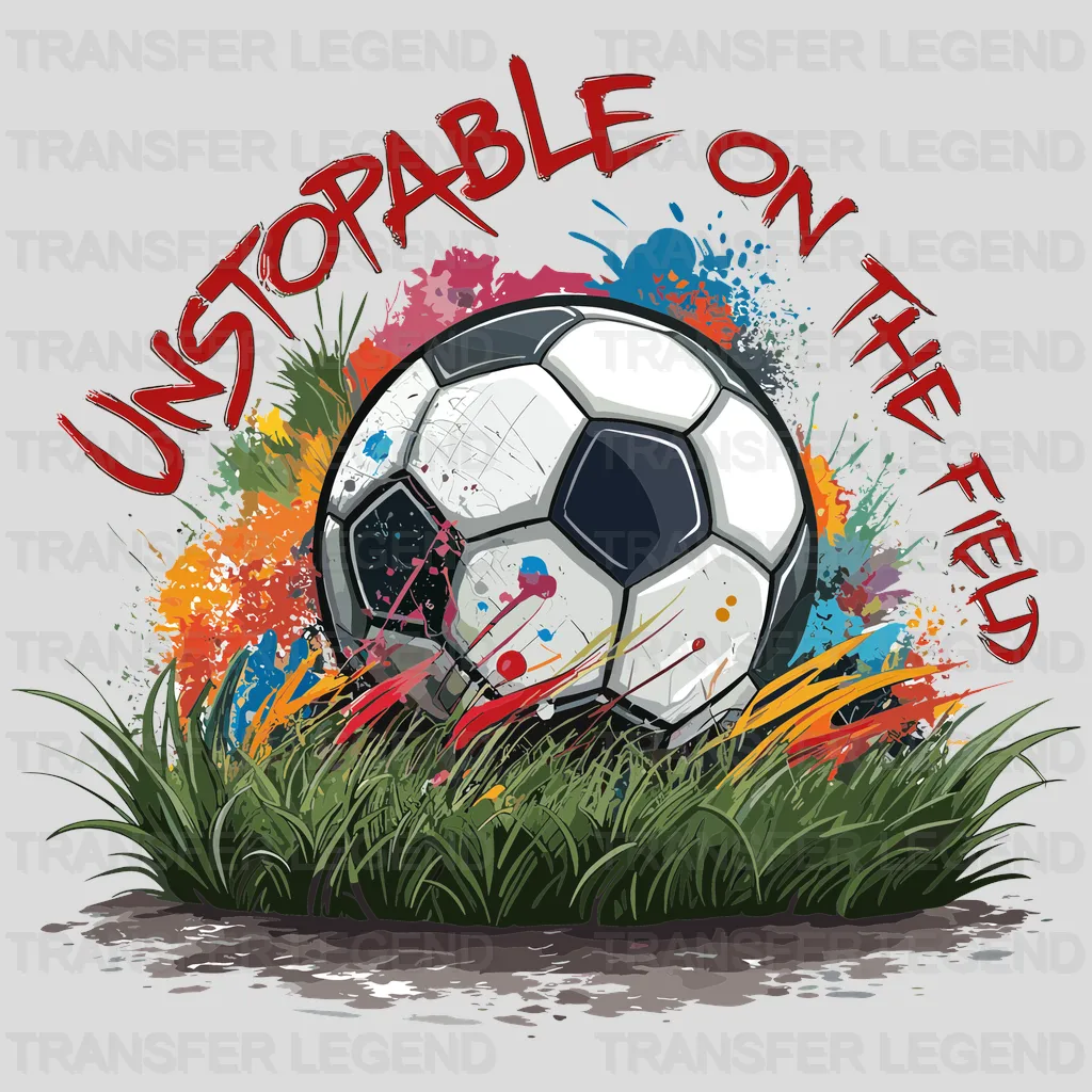 Unstopable Soccer Design - DTF Heat Transfers - transferlegend