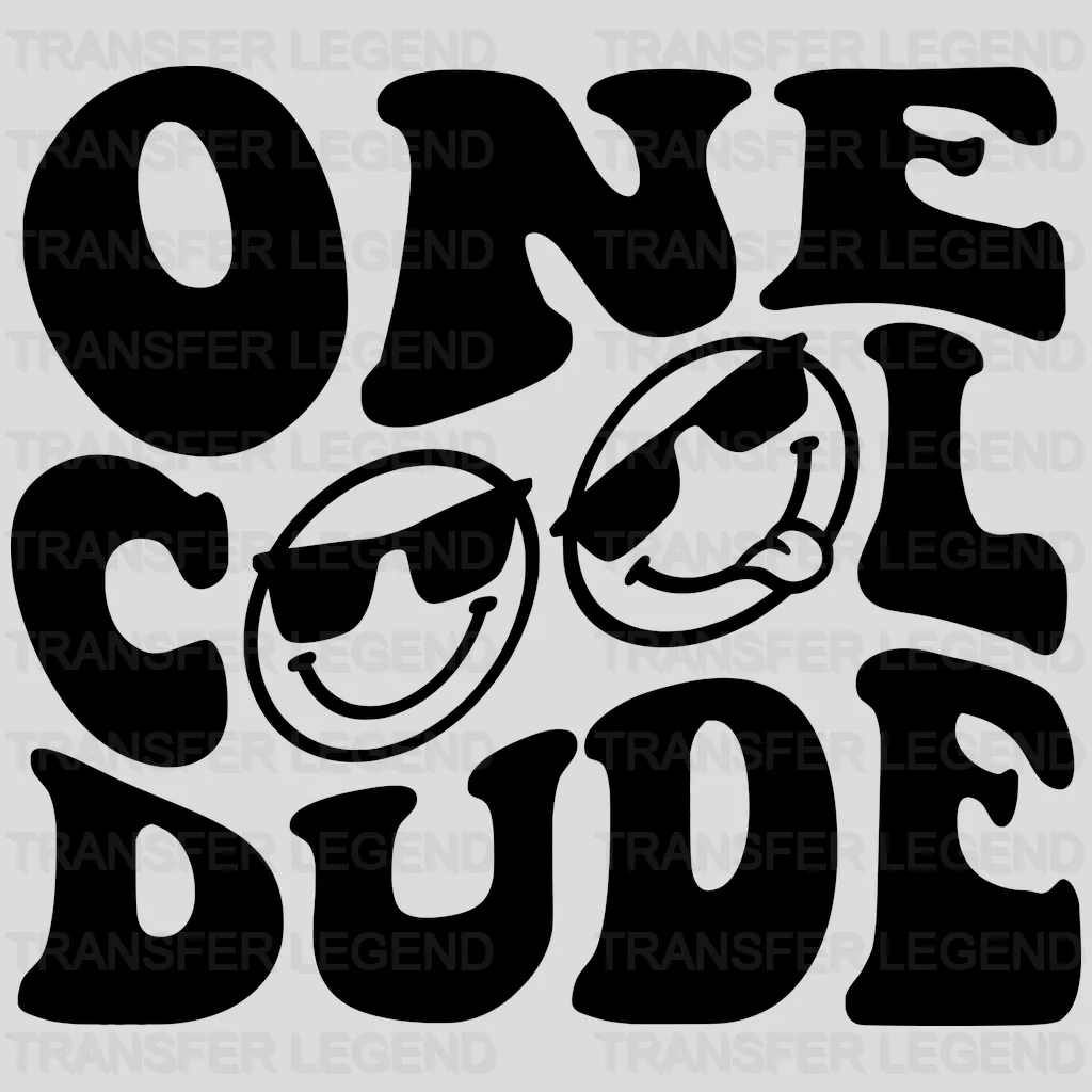 One Cool Dude - Birthday Family - Funny Toddler - Design - DTF heat transfer - transferlegend