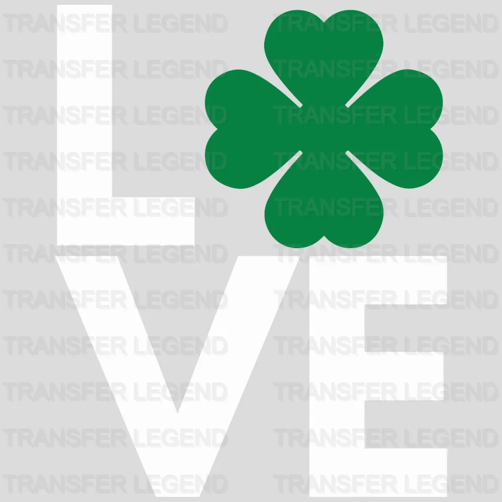 Four Leaf Clover Stacked LOVE Text St. Patrick's Day Design - DTF heat transfer - transferlegend