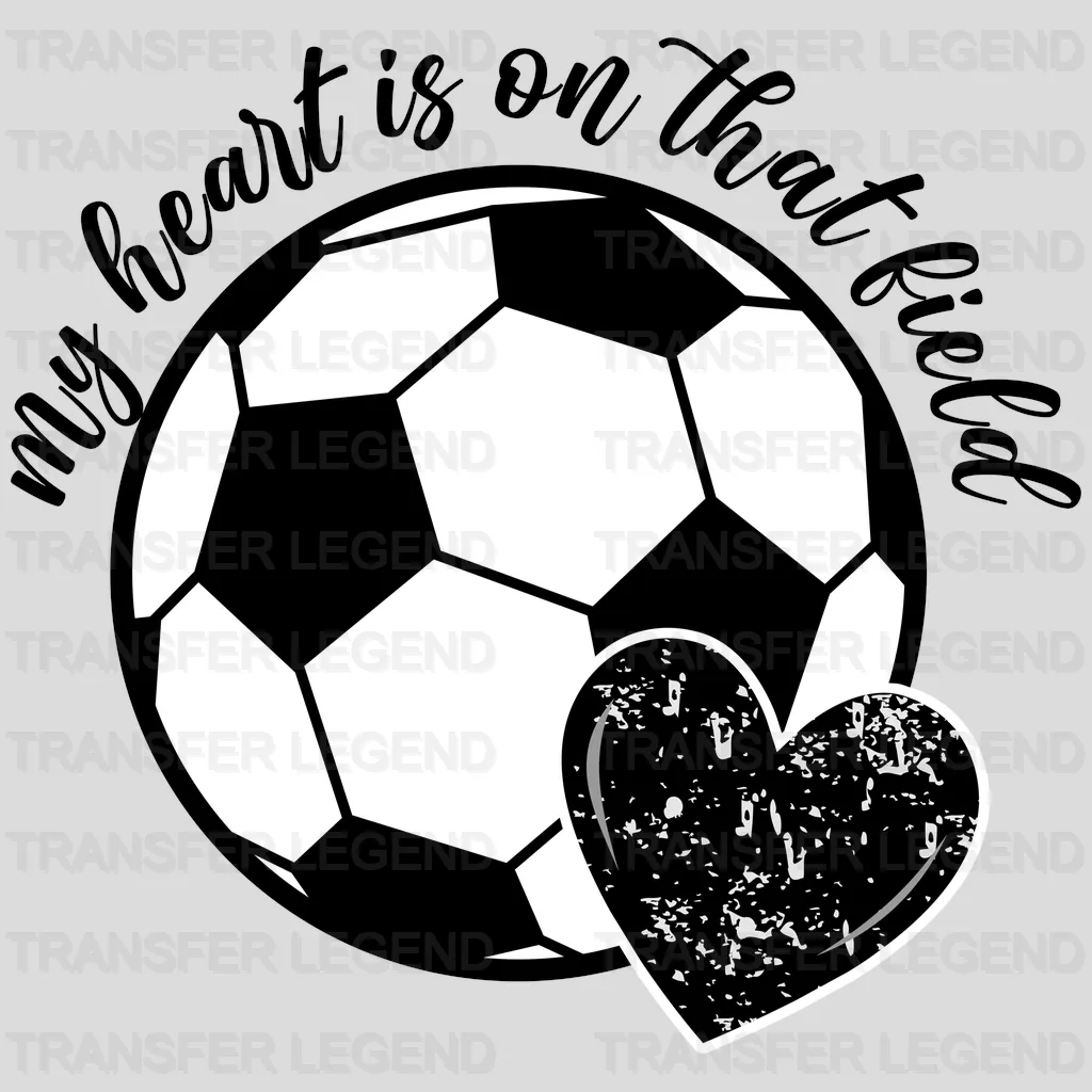 My Heart Is On That Field DTF Transfer - transferlegend