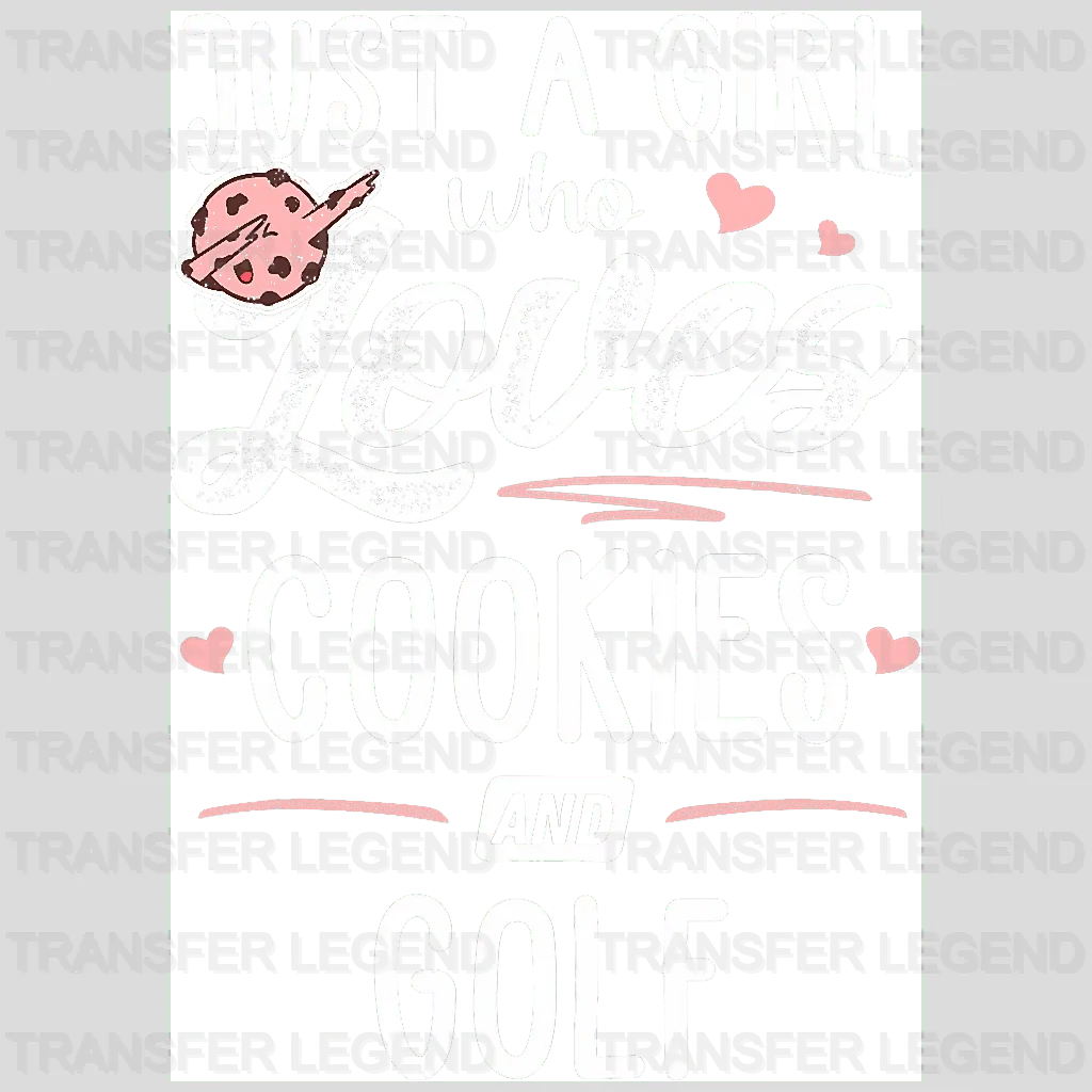 Just A Girl Who Loves Golf Design - DTF Heat Transfers - transferlegend