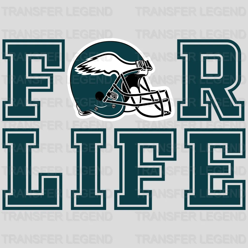 Philadelphia Eagles ‘For Life’ slogan with helmet graphic, NFL design - DTF Heat Transfer