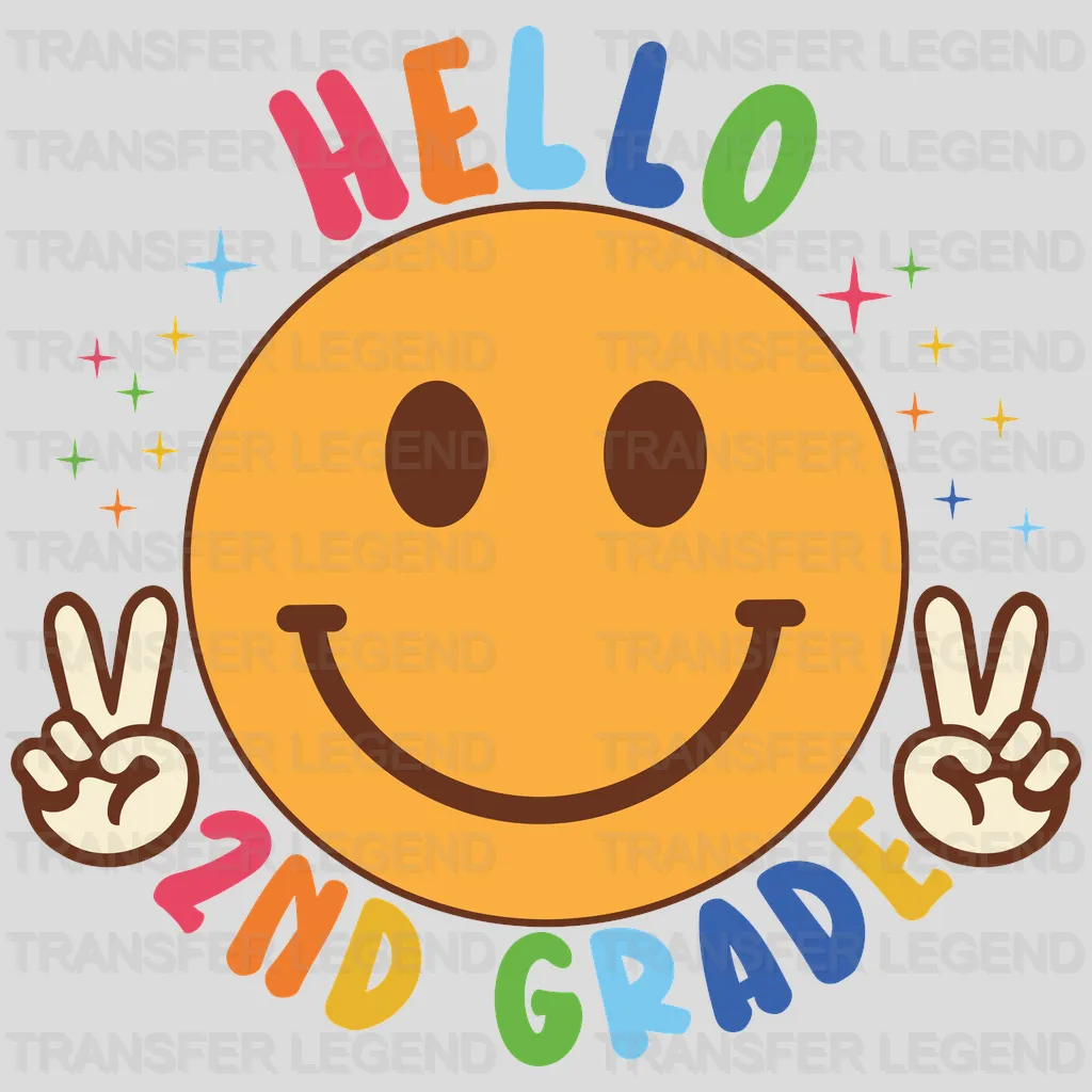 Hello 2nd Grade - Back To School DTF Transfer - transferlegend