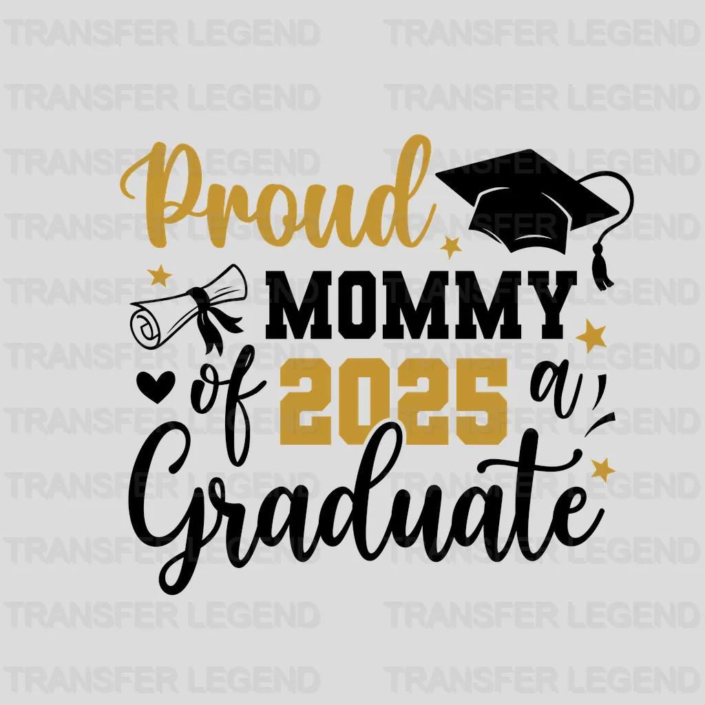 Proud Mommy Graduation Design - DTF Heat Transfers - transferlegend