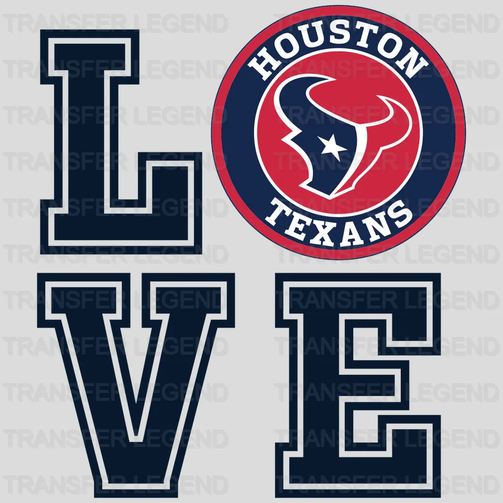 Houston Texans LOVE Vertical Wordmark with Badge NFL Design - DTF Heat Transfer