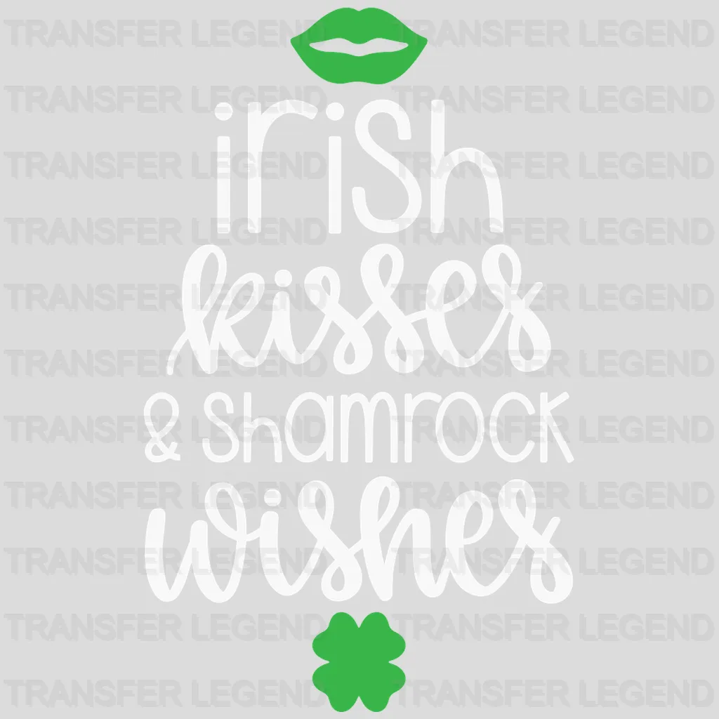 Irish Kisses & Shamrock Wishes St. Patrick's Day Design - DTF heat transfer - transferlegend