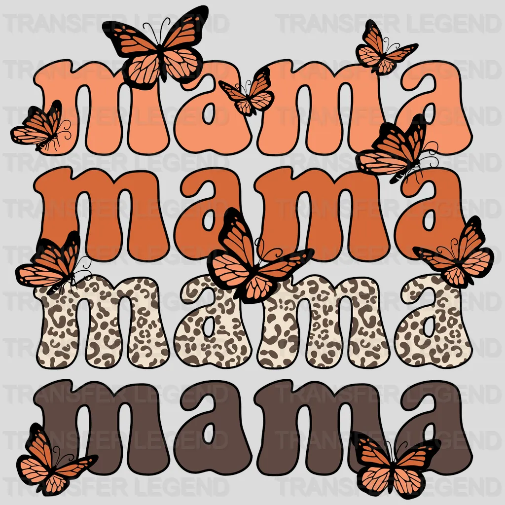 MAMA MAMA MAMA MAMA - Mothers Day - Funny Mom - Design - DTF heat transfer - transferlegend