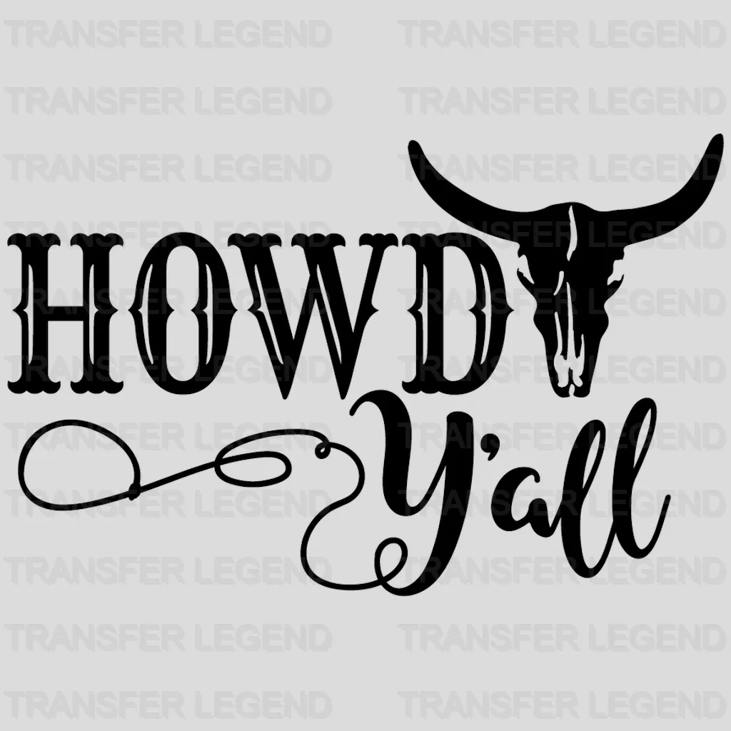 Howdy Y'all Design - DTF heat transfer - transferlegend