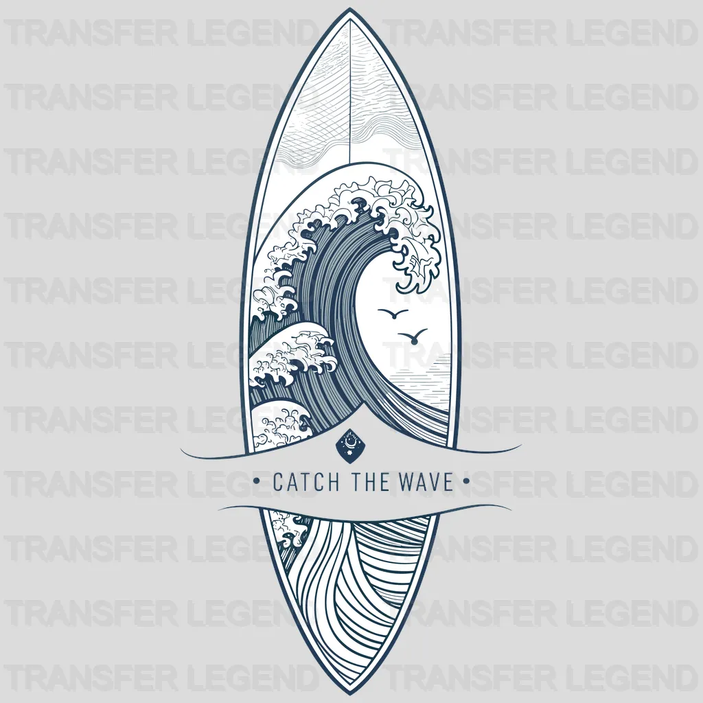 Catch The Waves Surfing Design - DTF Heat Transfers - transferlegend
