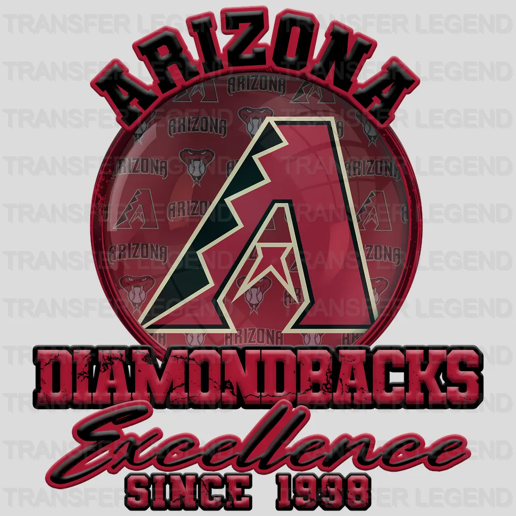 Arizona Diamondbacks MLB Excellence Since 1998 DTF Iron On Transfer