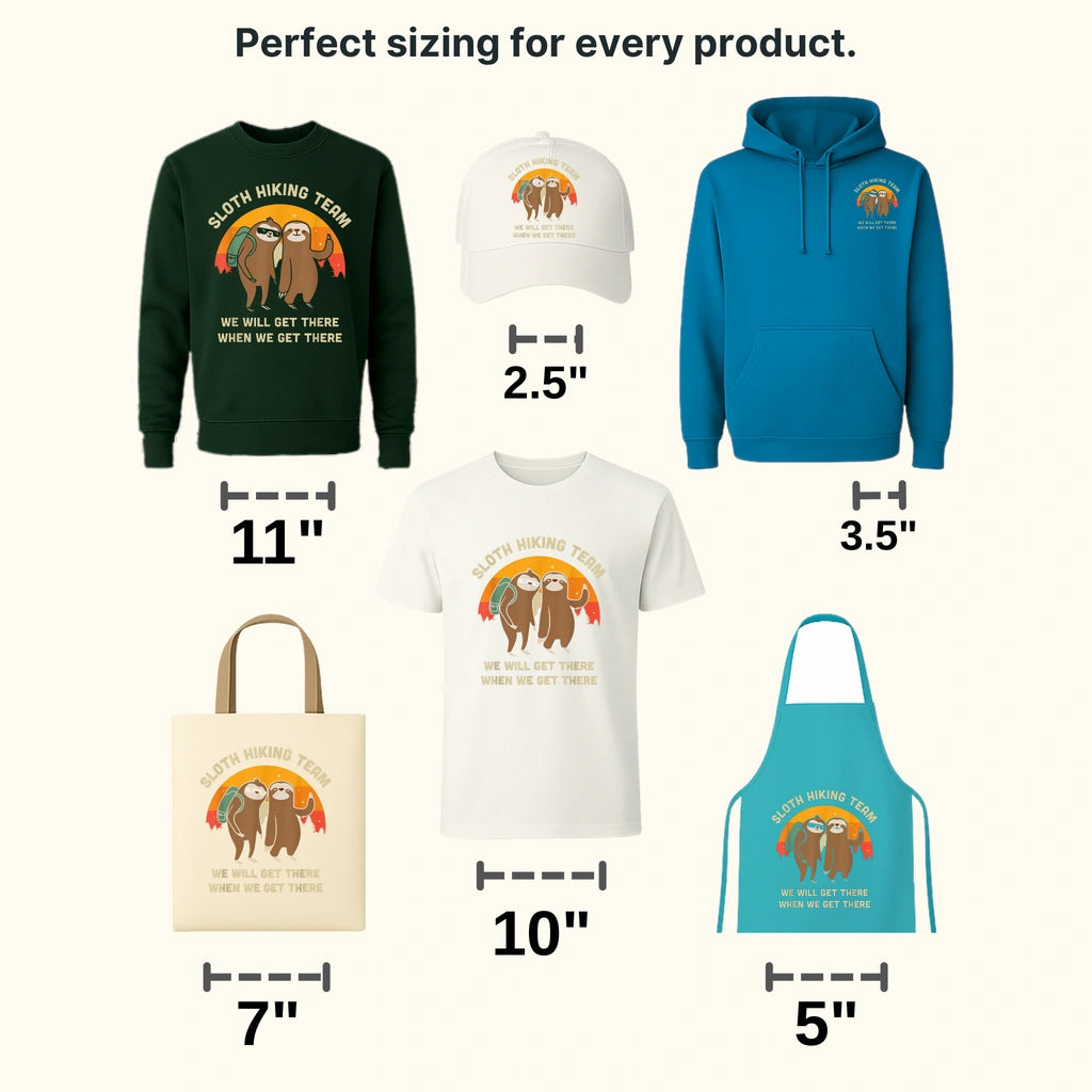 Sloth Hiking Team We Will Get There When We Get There - Funny Retro Hiking Team Design - DTF heat transfer - transferlegend