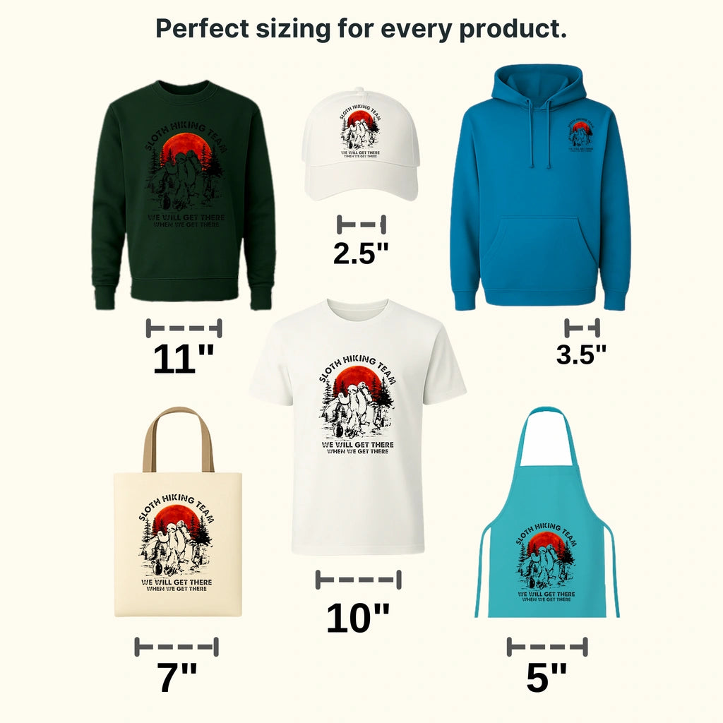 Sloth Hiking Team We Will Get There When We Get There - Funny Retro Hiking Team Design - DTF heat transfer - transferlegend
