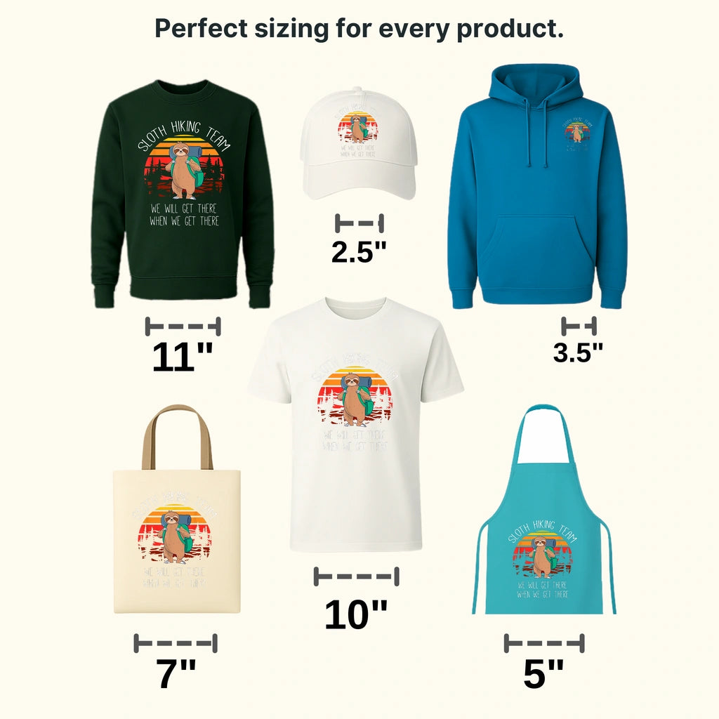 Sloth Hiking Team We Will Get There When We Get There - Funny Hiking Team Design - DTF heat transfer - transferlegend