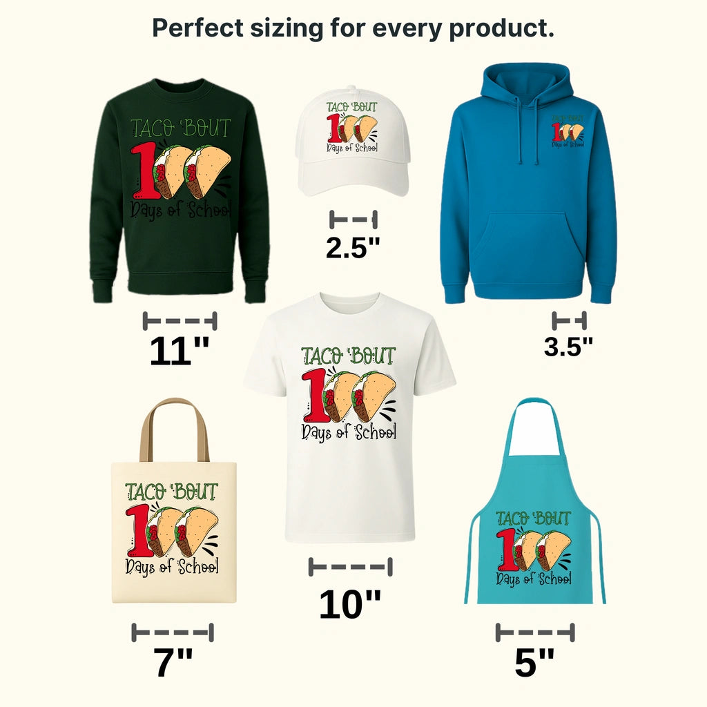 Taco 'Bout 100 Days Of School 100 Days Of School Design - DTF heat transfer - transferlegend