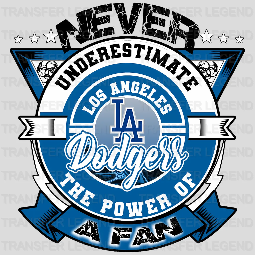Los Angeles Dodgers MLB Los Angeles Power Of A Fan DTF Iron On Transfer