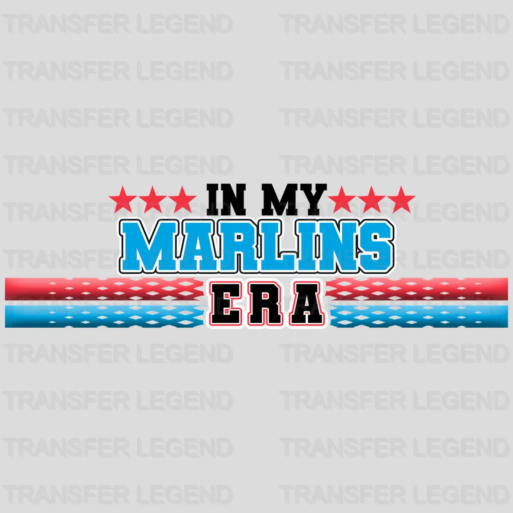 Miami Marlins MLB In My Marlins Era DTF Iron On Transfer