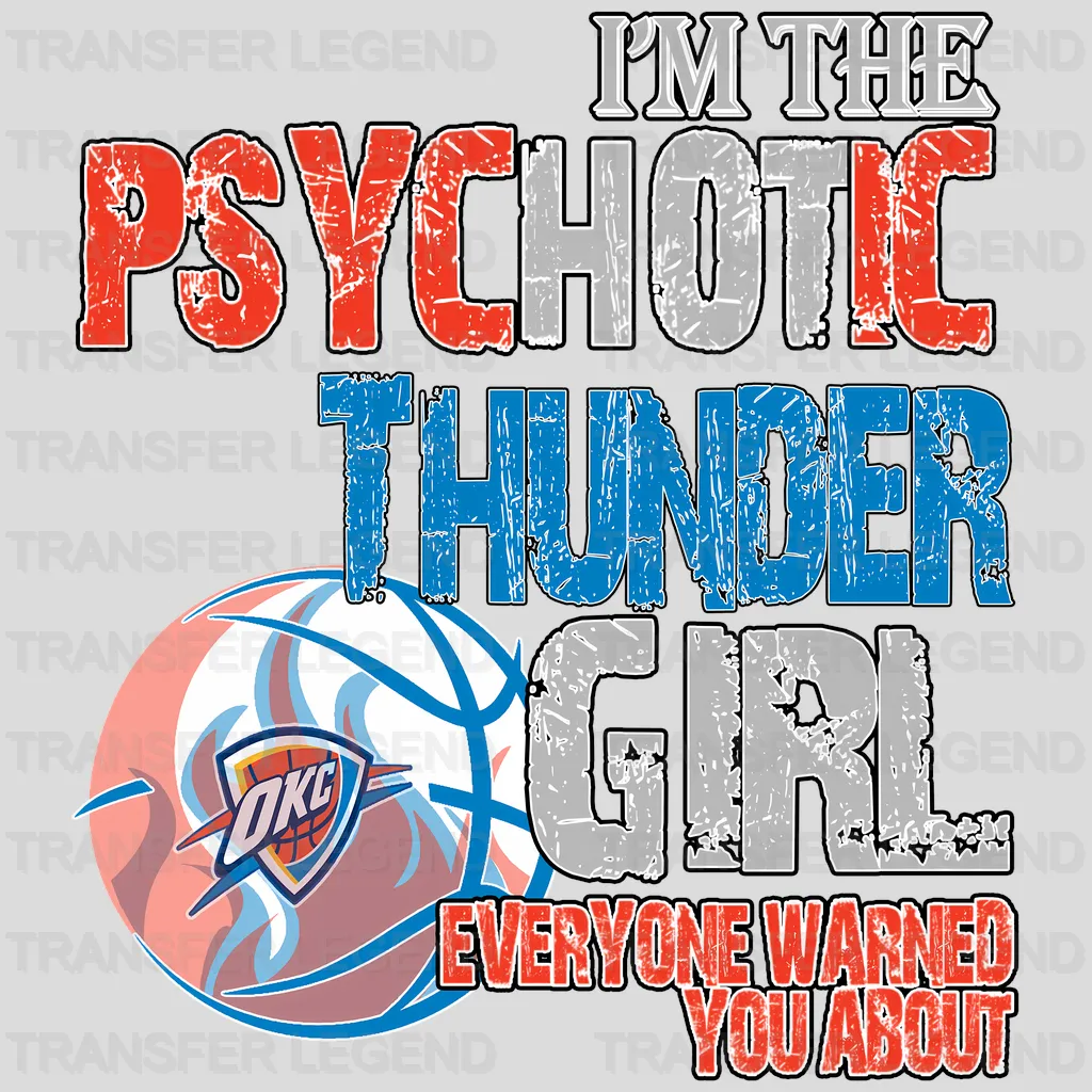 Oklahoma City Thunder NBA Oklahoma City Psychotic Thunder Girl DTF Iron On Transfer