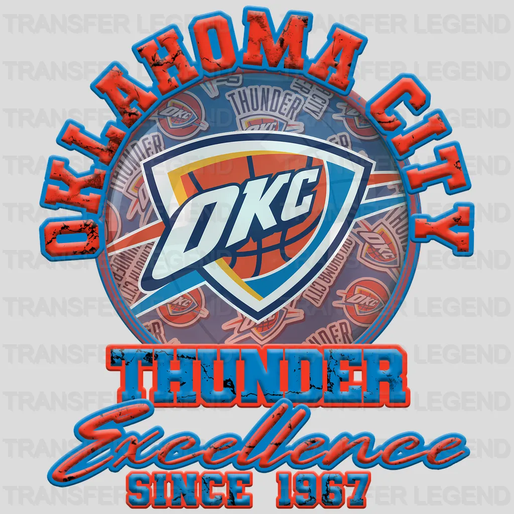 Oklahoma City Thunder NBA Oklahoma City Excellence Since 2008 DTF Iron On Transfer