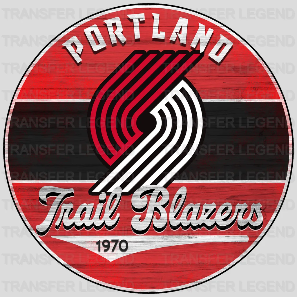 Portland Trail Blazers NBA Portland Trail Est 1970 DTF Iron On Transfer