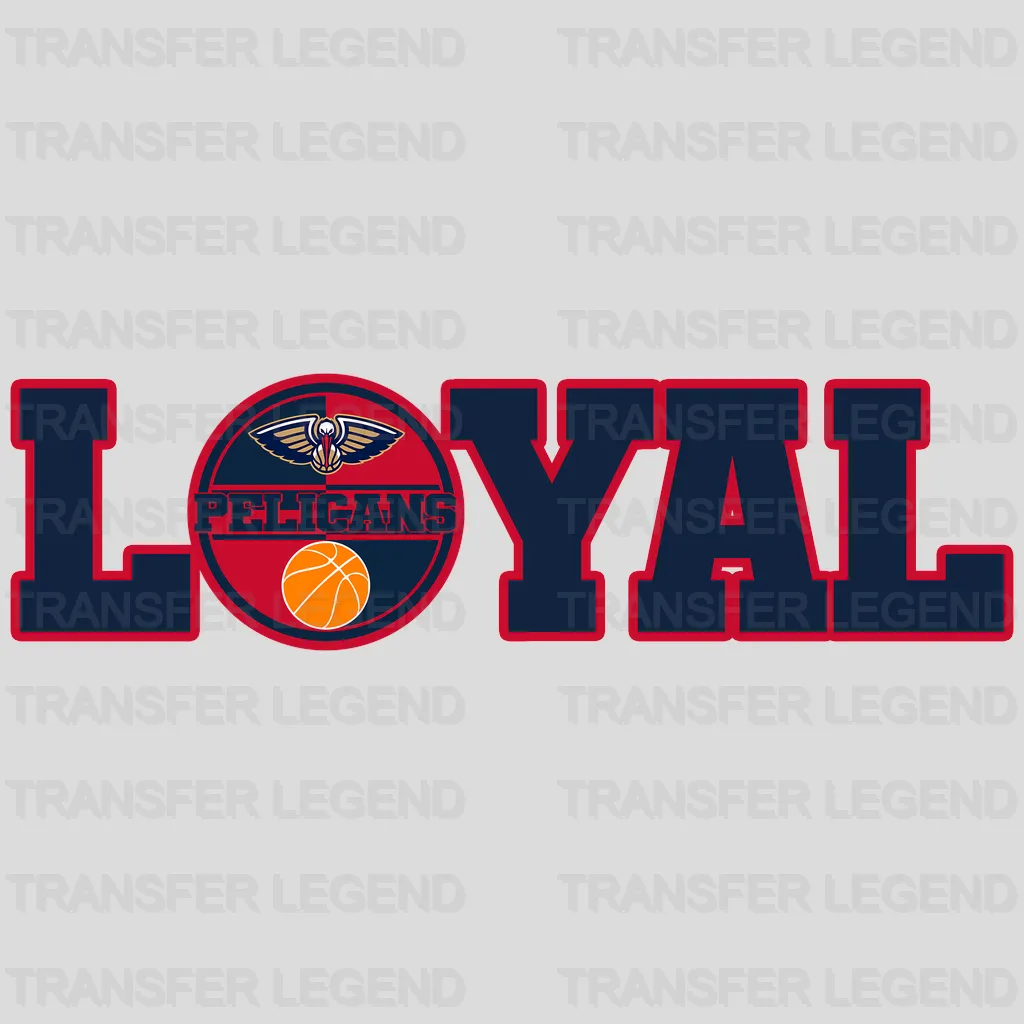 New Orleans Pelicans NBA New Orleans Loyal DTF Iron On Transfer