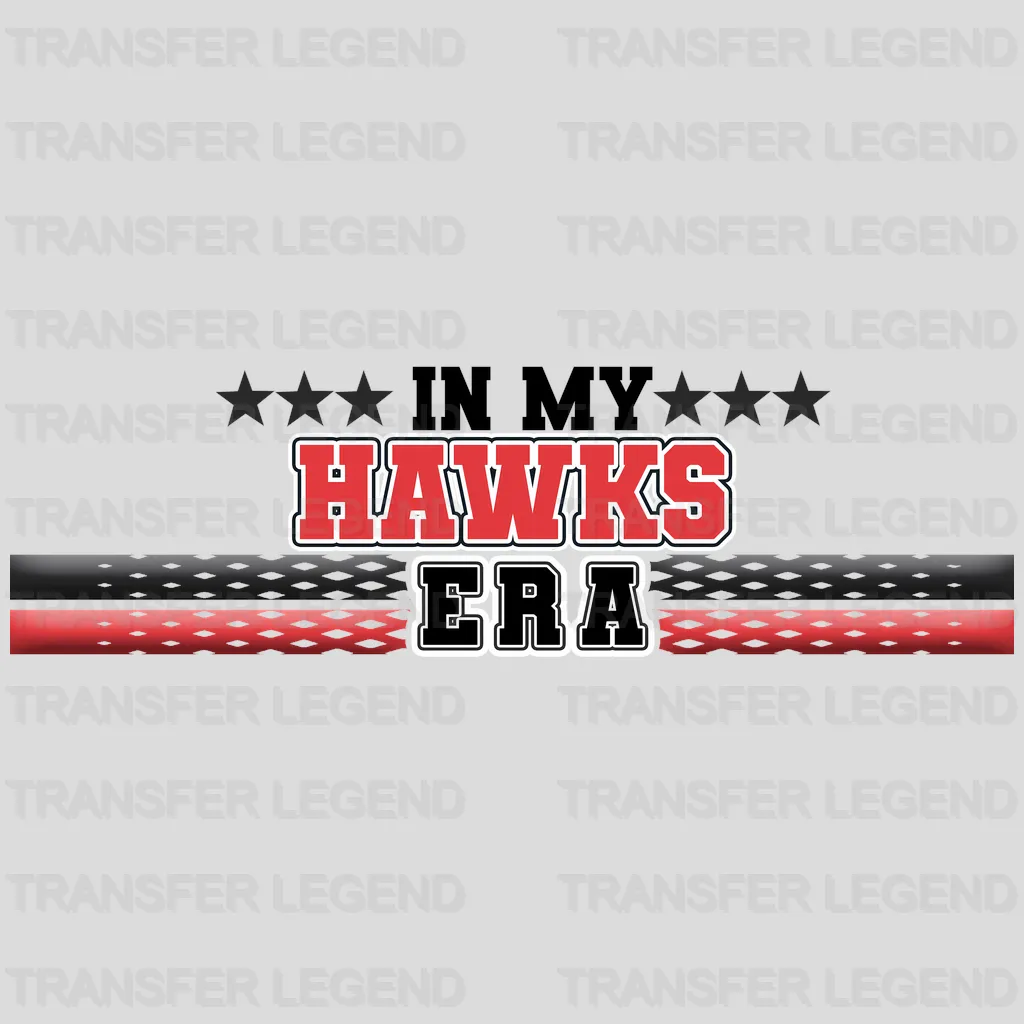 Atlanta Hawks NBA In My Hawks Era DTF Iron On Transfer