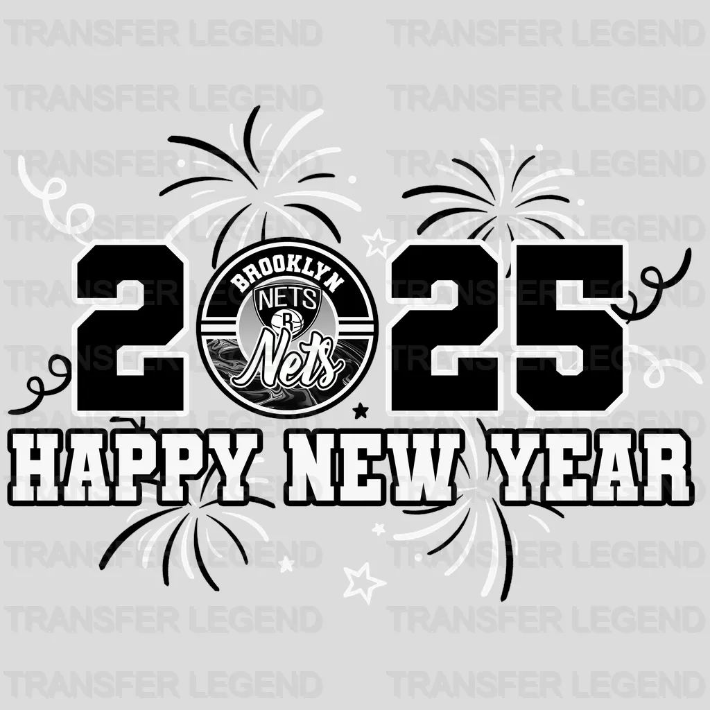 Brooklyn Nets NBA 2025 Happy New Year DTF Iron On Transfer