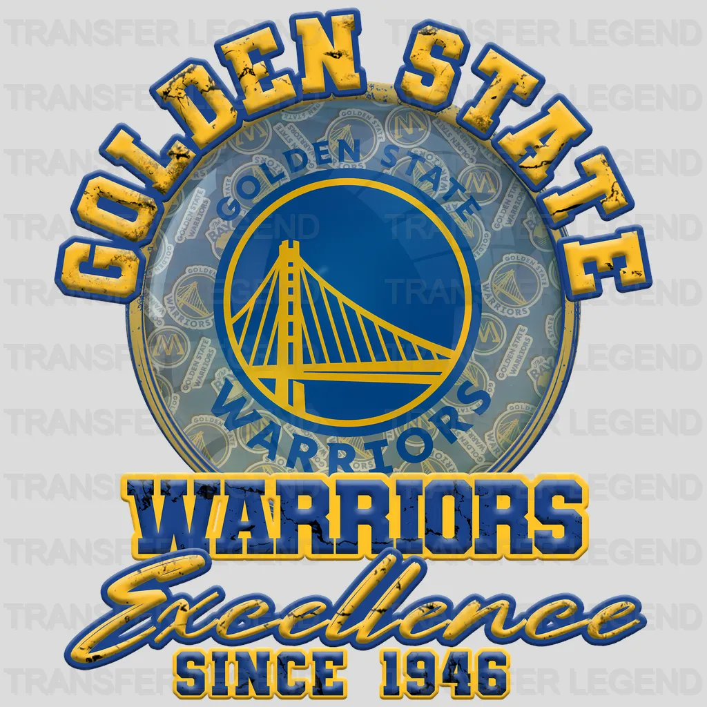 Golden State Warriors NBA Golden State Excellence Since 1946 DTF Iron On Transfer