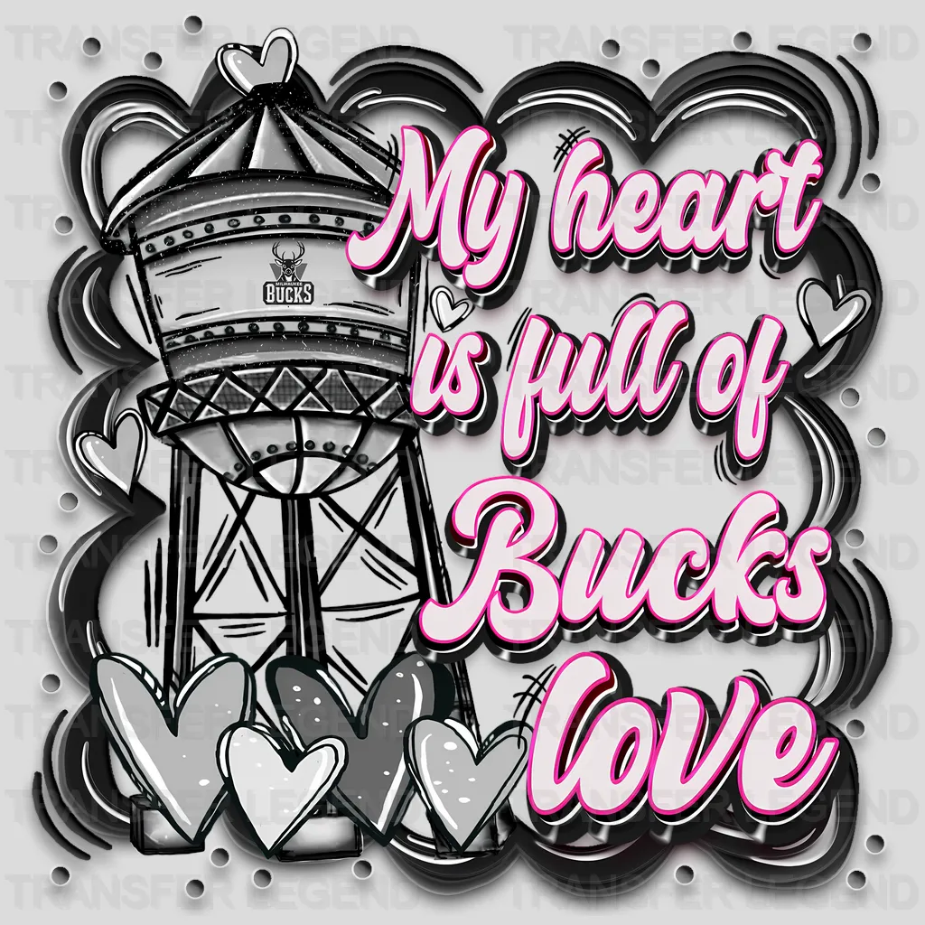 Milwaukee Bucks NBA My Heart Is Full DTF Iron On Transfer