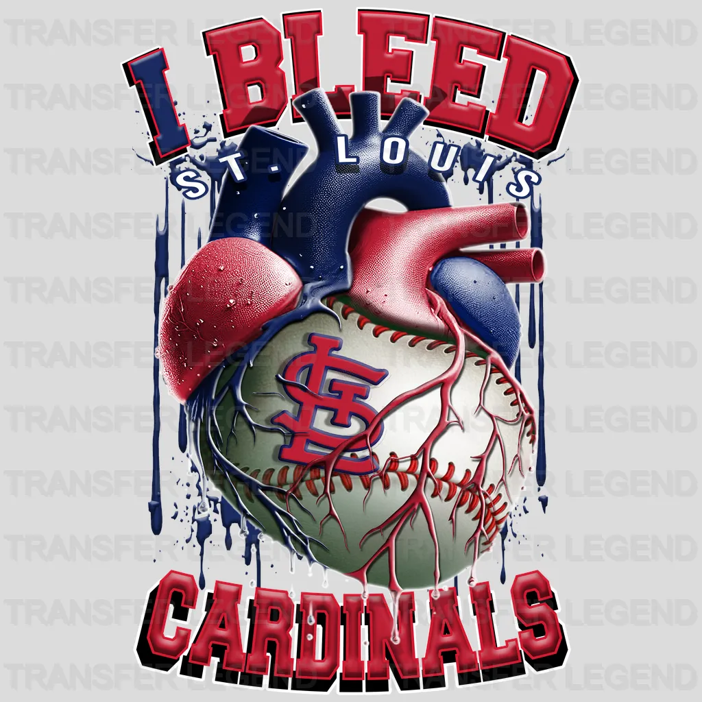 St Louis Cardinals MLB St Louis I Bleed Red DTF Iron On Transfer