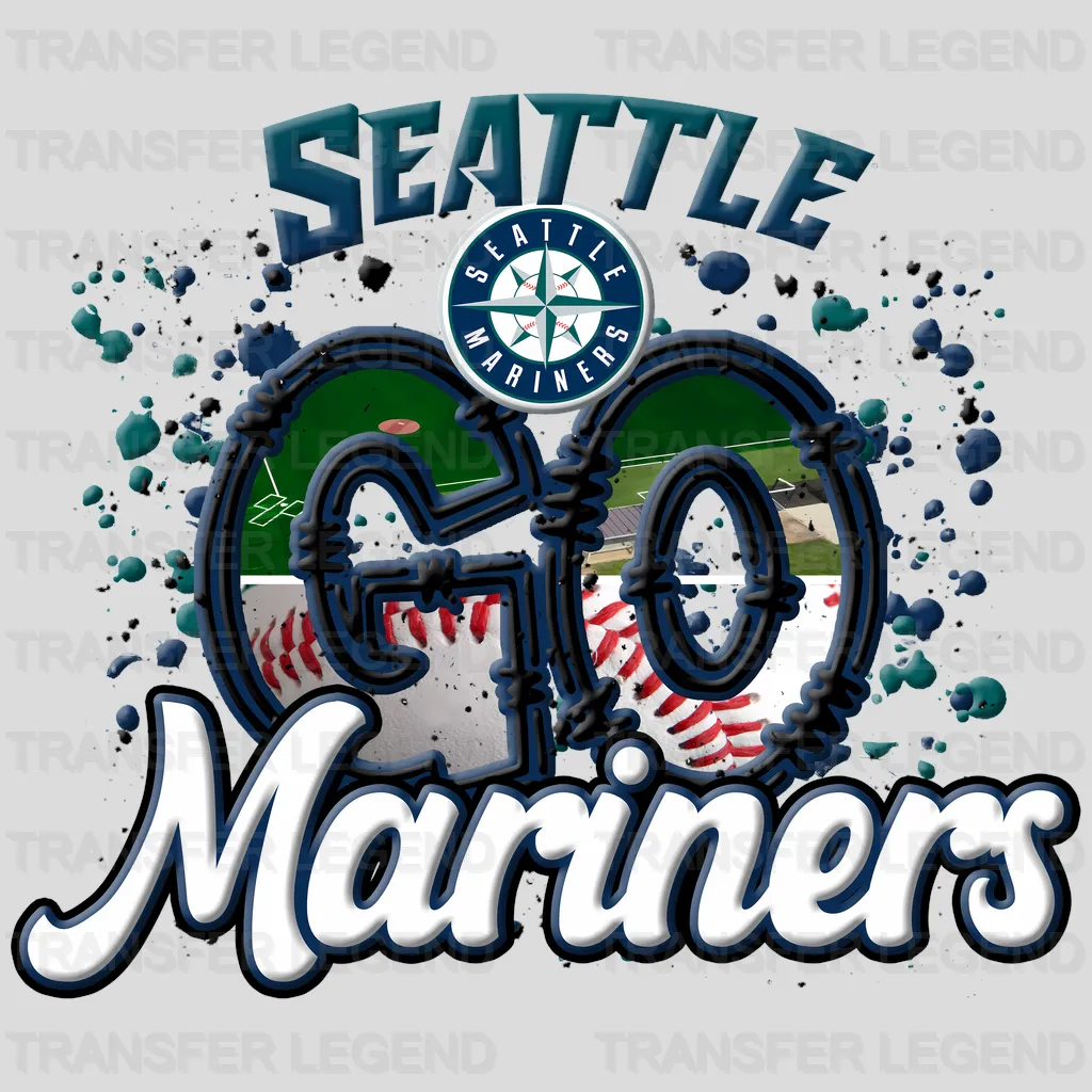 Seattle Mariners MLB Go Mariners DTF Iron On Transfer