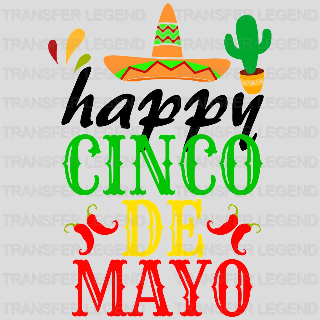 Happy Cinco De Mayo - Cinco De Mayo DTF heat transfer - transferlegend