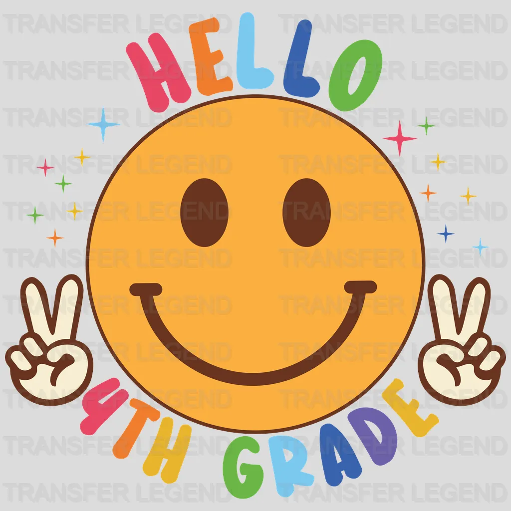Hello 4th Grade - Back To School DTF Transfer - transferlegend