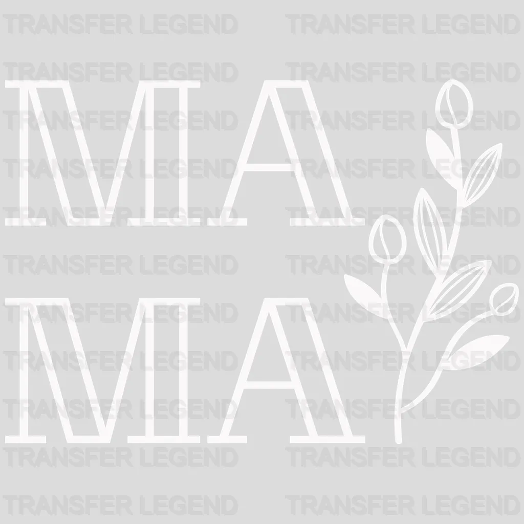 Mama Floral - Cool Mom - Mothers Day - Funny Mom - Design - DTF heat transfer - transferlegend