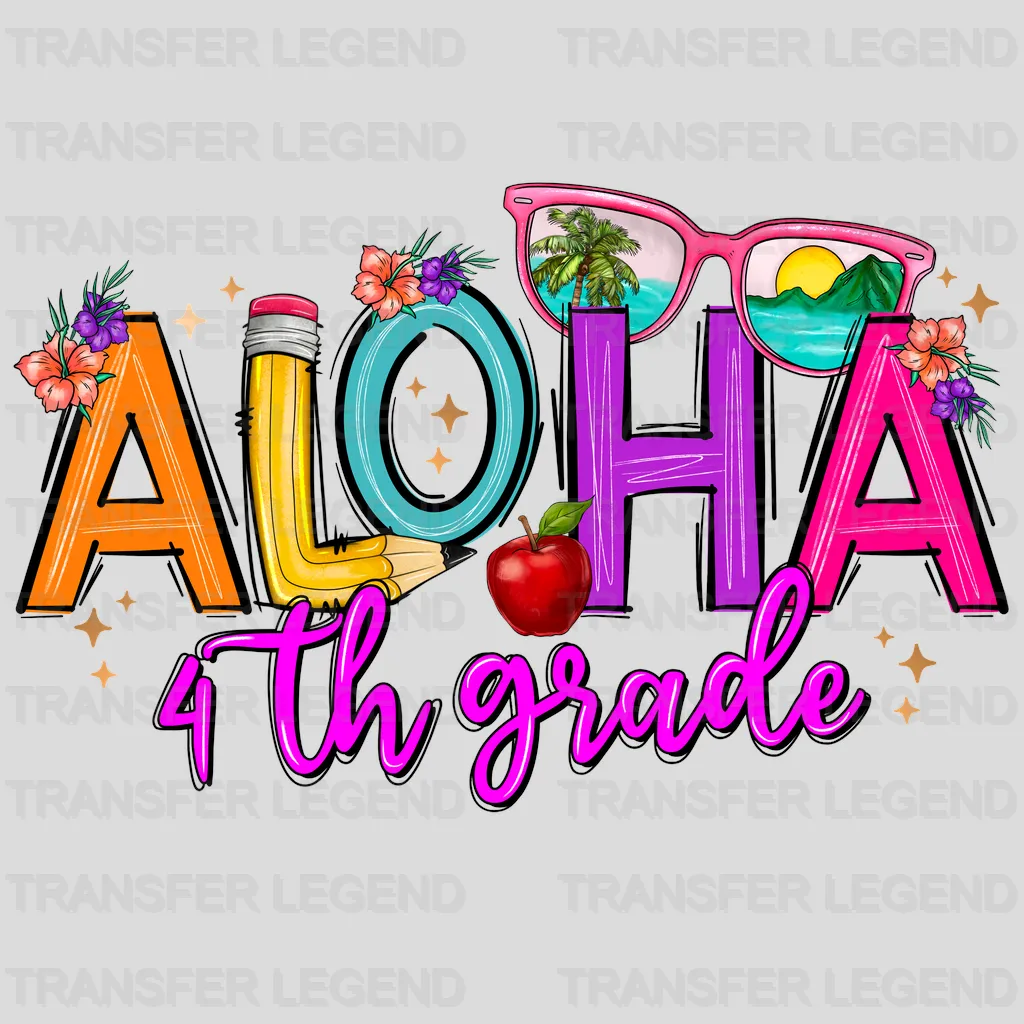 Aloha 4th Grade Summer Design - DTF Heat Transfers - transferlegend