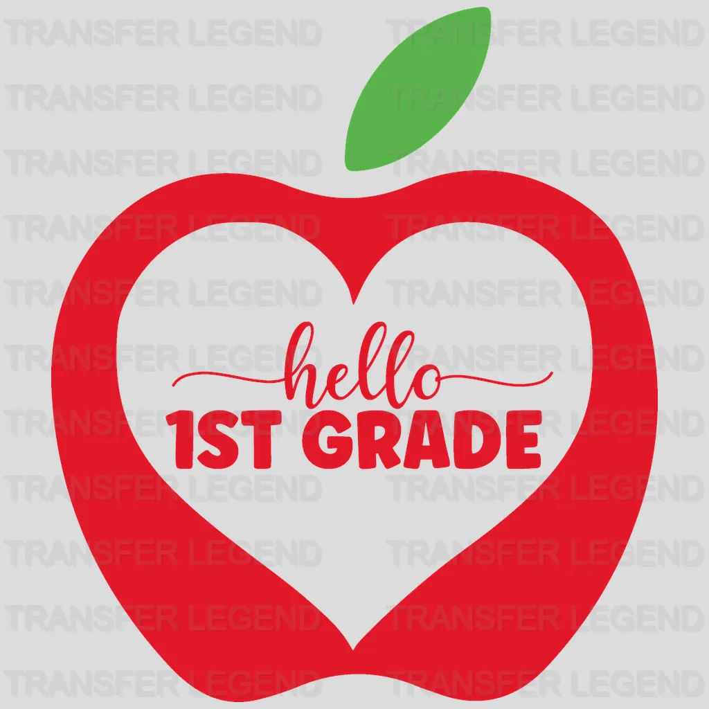Apple Hello 1st Grade - Back To School DTF Transfer - transferlegend