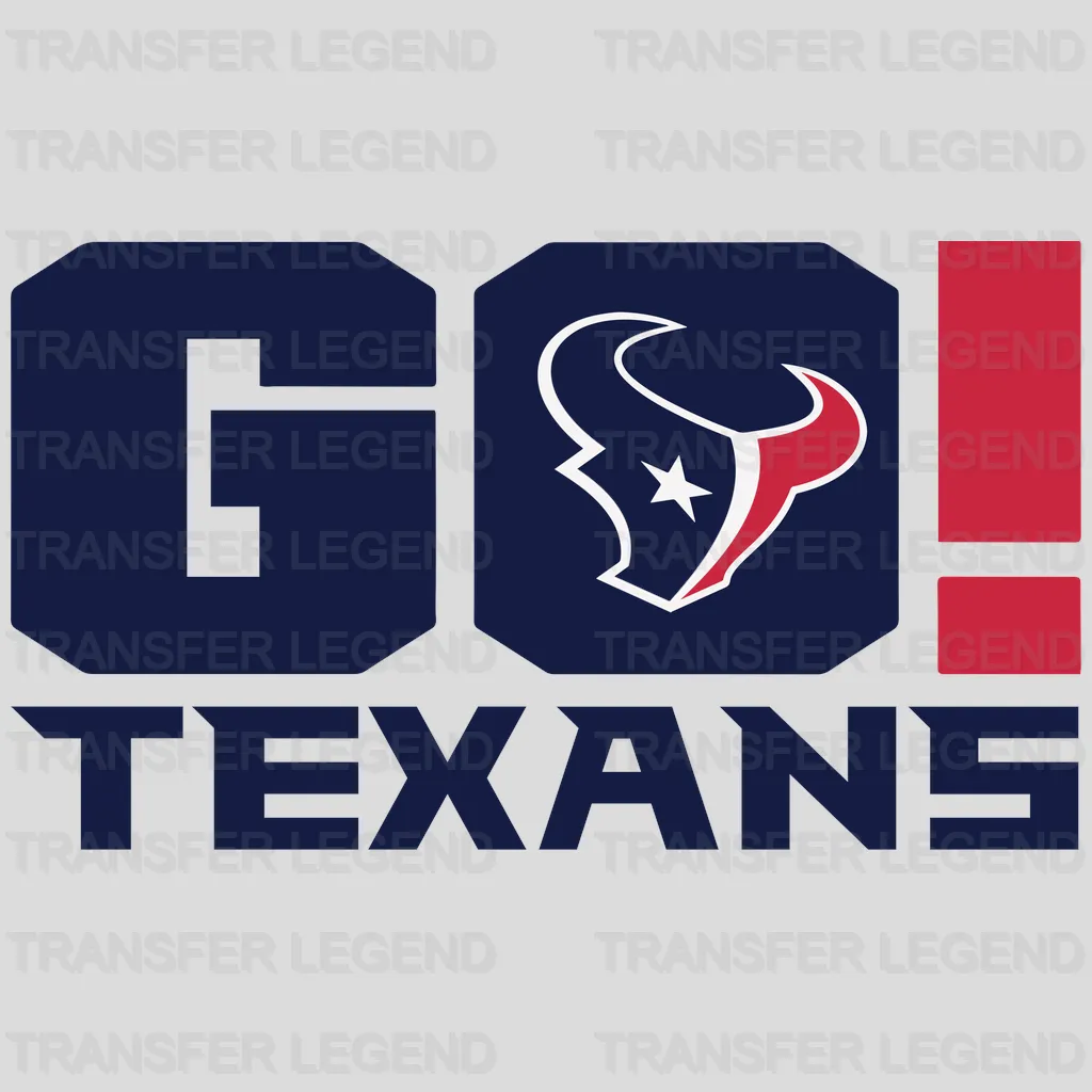 Houston Texans GO TEXANS Wordmark & Exclamation NFL Design - DTF Heat Transfer