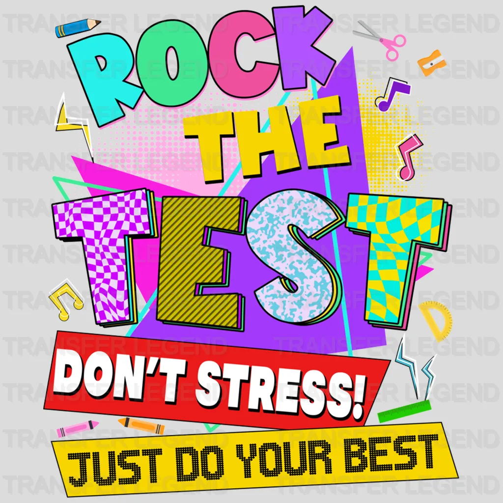Don't Stress Test Day Design - DTF Heat Transfer - transferlegend