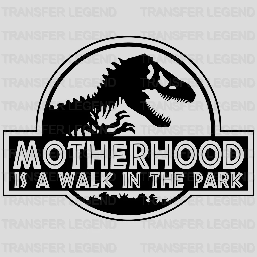 Fatherhood / Motherhood Is A Walk In The Park - Dinosaur Couple - DTF heat transfer - transferlegend