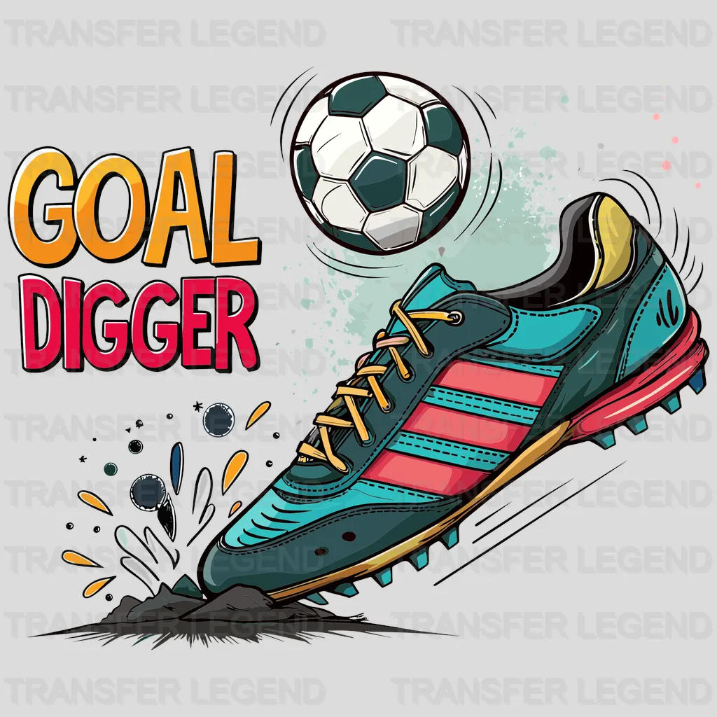 Goal Digger Soccer Design - DTF Heat Transfers - transferlegend