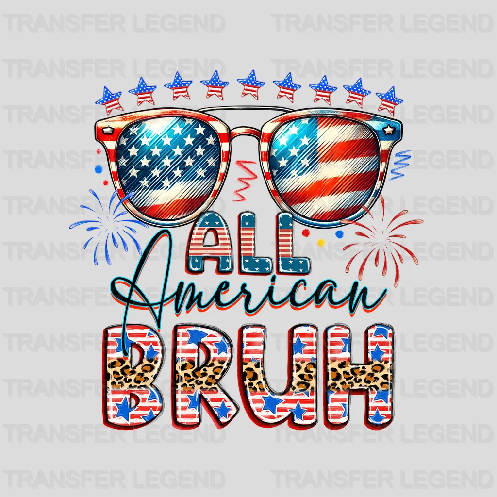 American Bruh 4th July Design - DTF Heat Transfers - transferlegend