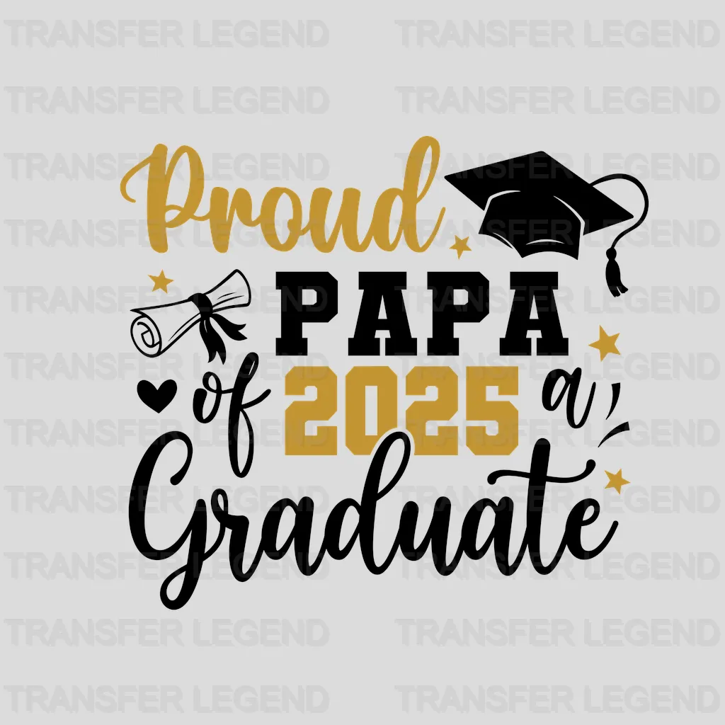 Proud Papa Graduation Design - DTF Heat Transfers - transferlegend