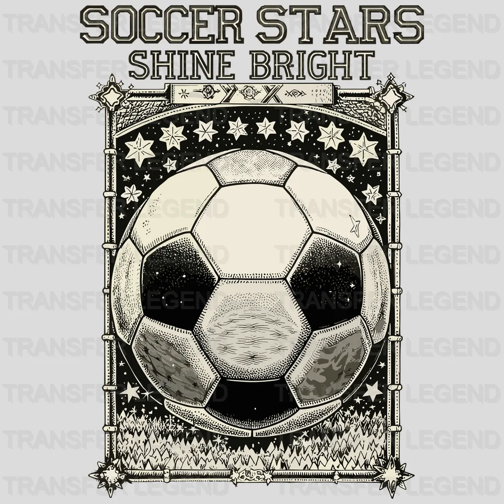 Soccer Star Shine Bright Soccer Design - DTF Heat Transfers - transferlegend