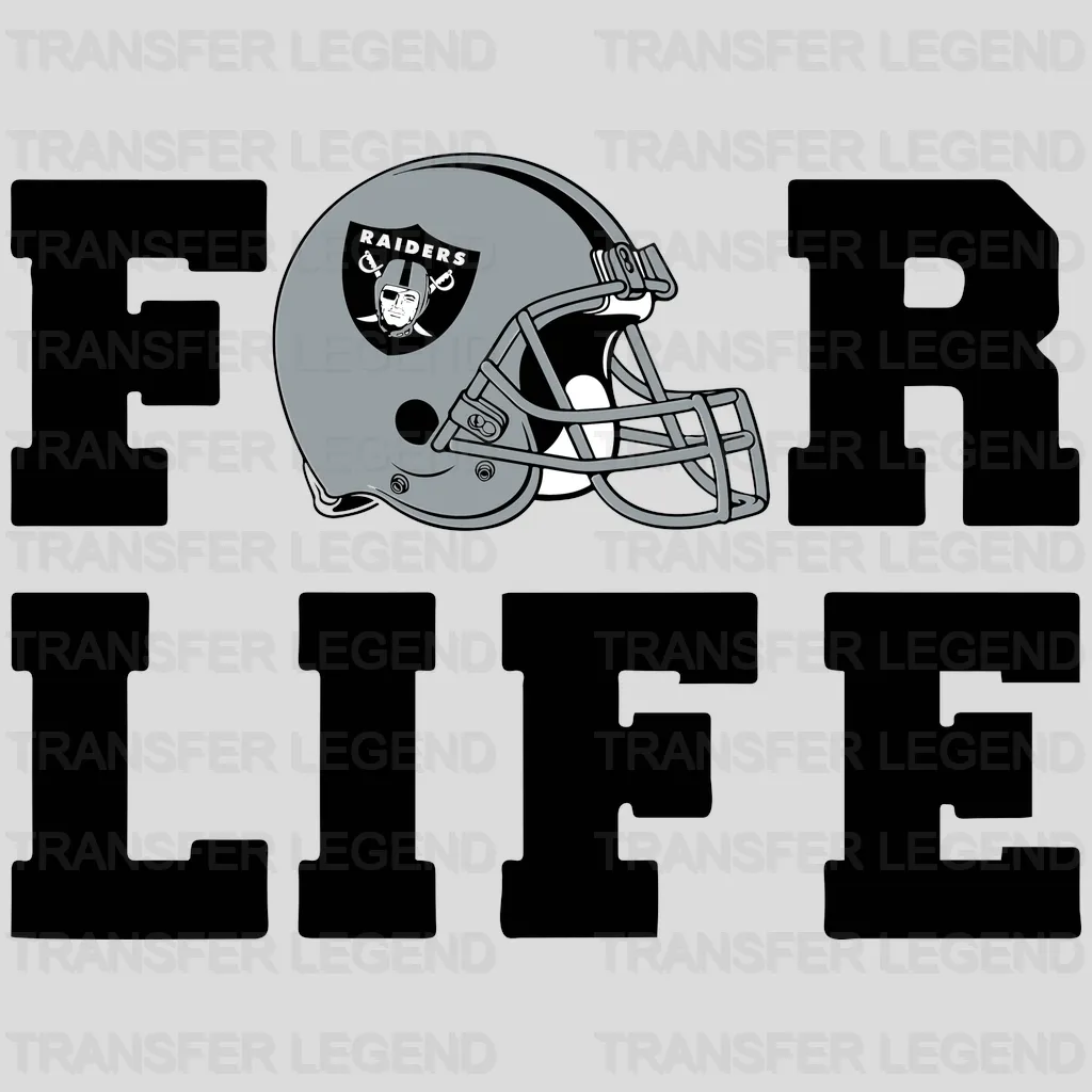 Las Vegas Raiders “For Life” slogan with helmet icons, NFL design - DTF Heat Transfer