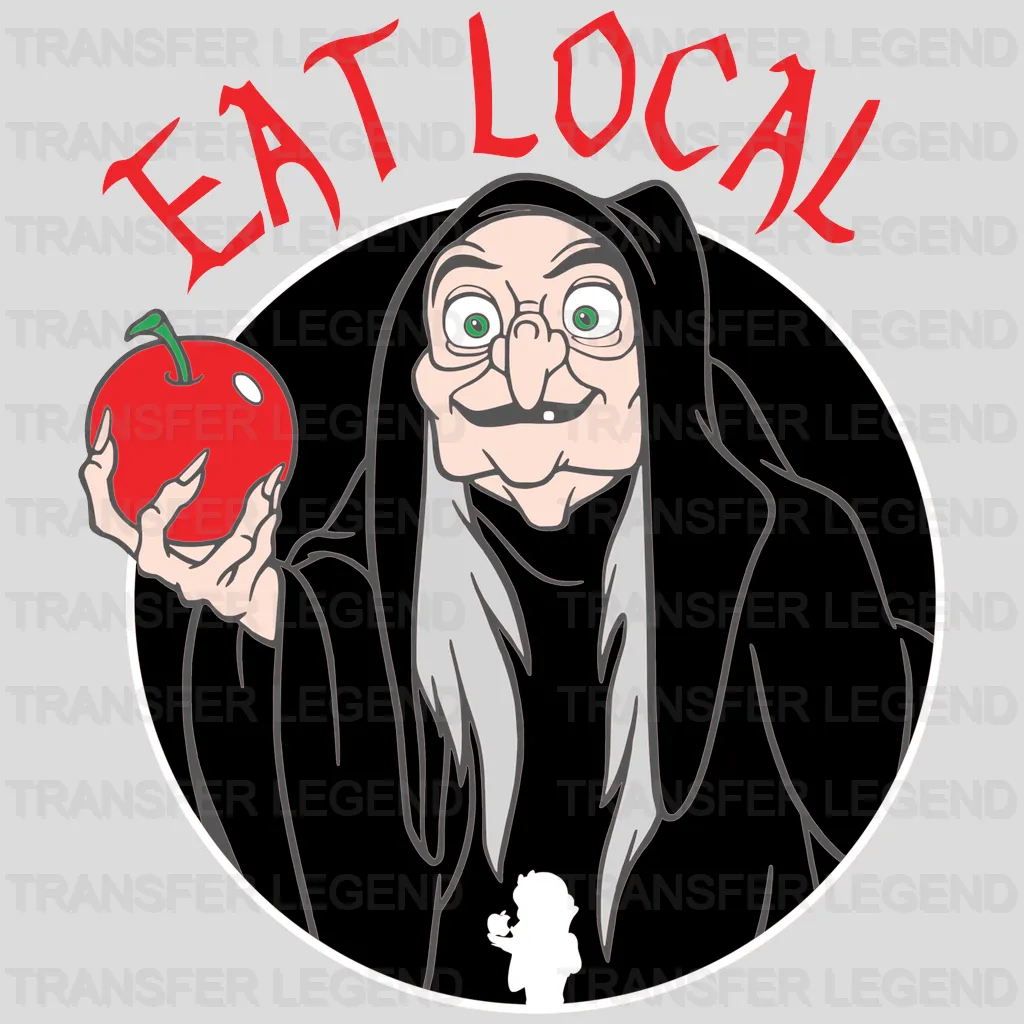 Snow White Witch Eat Local  Design - DTF heat transfer - transferlegend